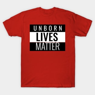 Unborn Lives Matter T-Shirt